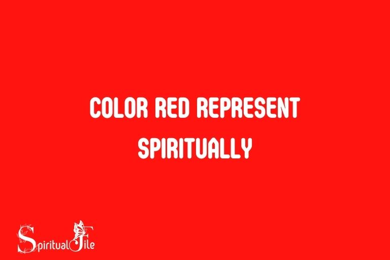 What Does The Color Red Represent Spiritually: Power!