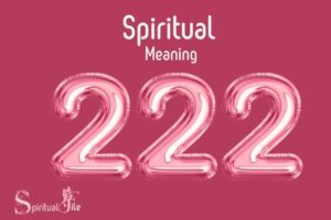 what does the number 222 mean spiritually