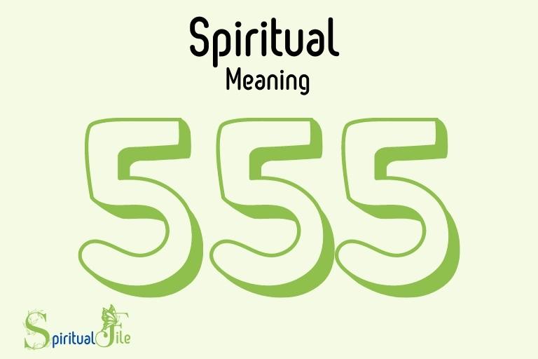 what does the number 555 mean spiritually