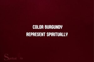 what does the color burgundy represent spiritually