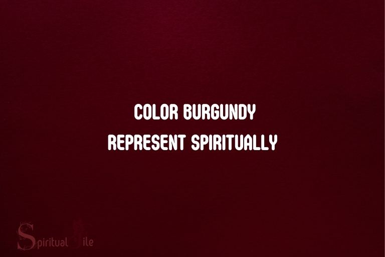 what does the color burgundy represent spiritually