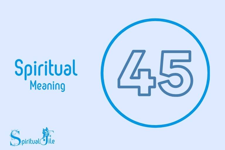 What Does The Number 45 Mean Spiritually: Progress!