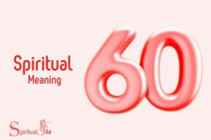 What Does the Number 60 Mean Spiritually: Balance!