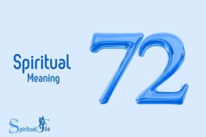 What Does the Number 72 Mean Spiritually: Balance!