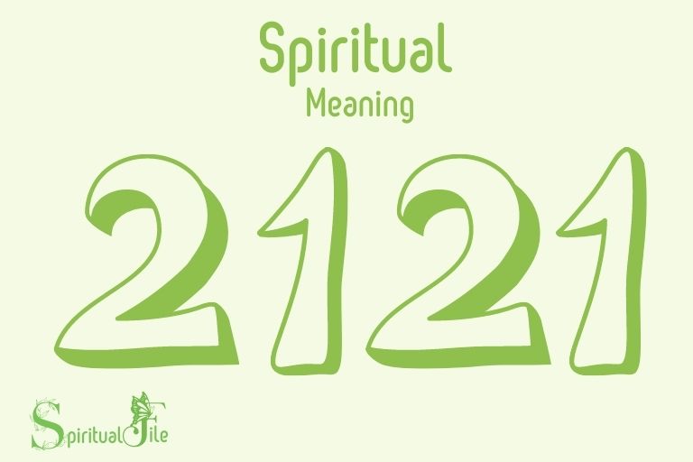 what does the number 2121 mean spiritually