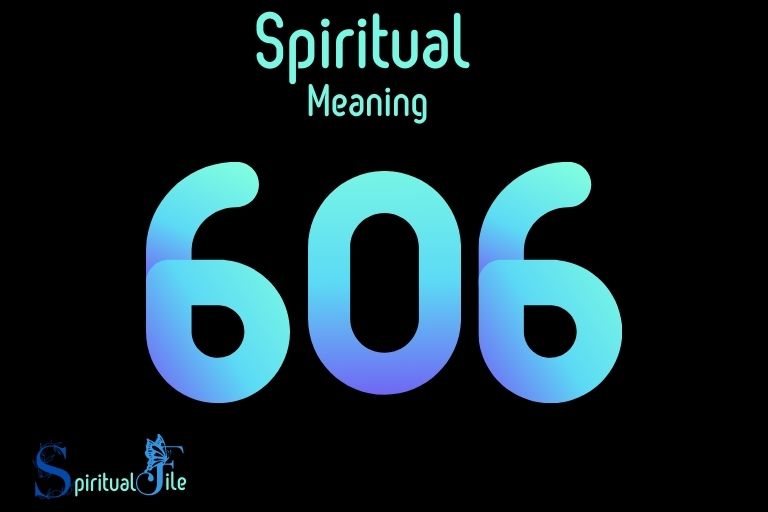 what does the number 606 mean spiritually