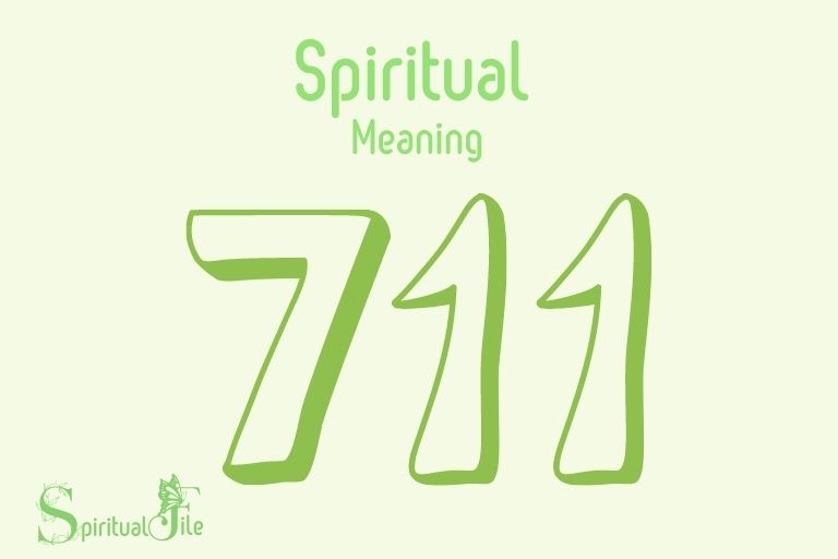 what is the spiritual meaning of the number 711