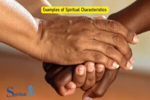 Examples of Spiritual Characteristics