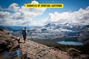 examples of spiritual suffering