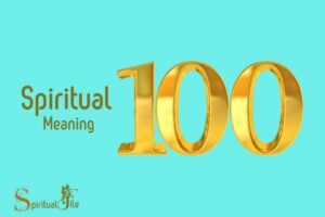 what does the number 100 mean spiritually