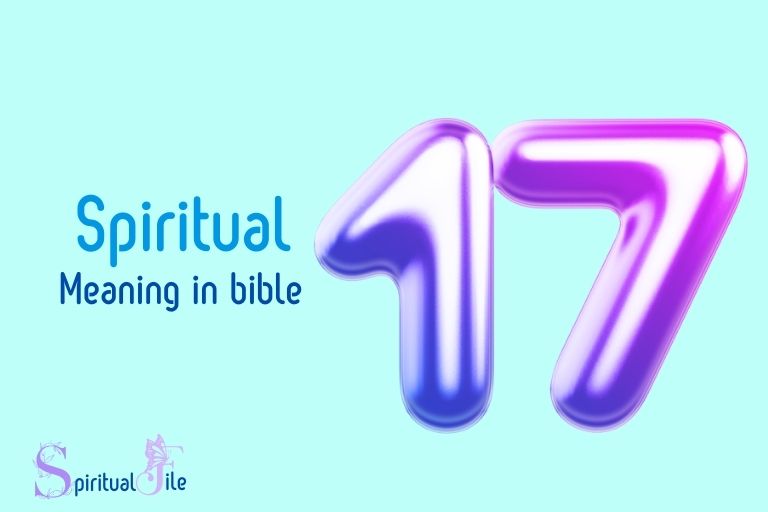 what does the number 17 mean spiritually in the bible