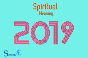 What Does the Number 2019 Mean Spiritually? Growth!