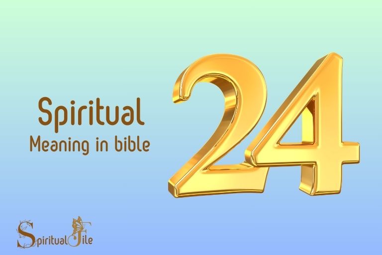What Does The Number 24 Mean Spiritually In The Bible 