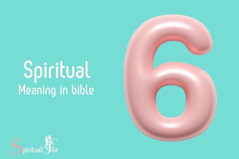 what does the number 6 mean spiritually in the bible