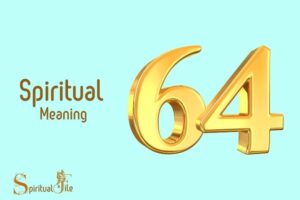 What Does the Number 64 Mean Spiritually? Intuition!