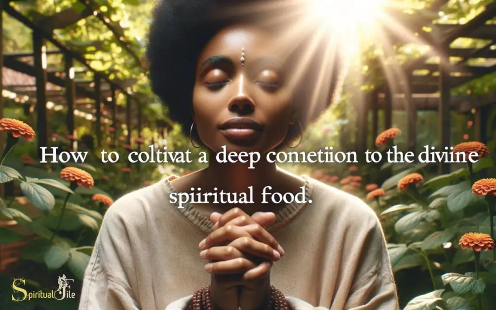 How To Cultivate A Deep Connection With The Divine