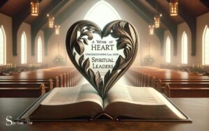 A Work of Heart Understanding How God Shapes Spiritual Leaders
