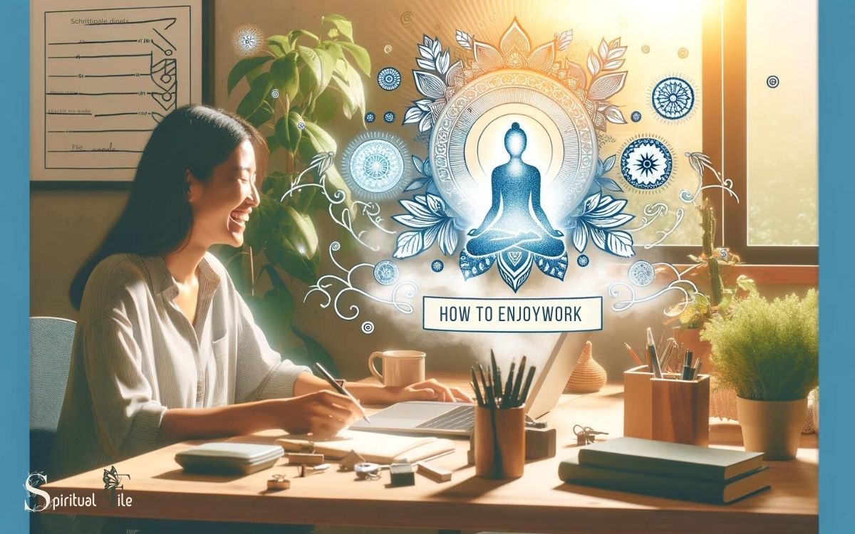 How to Enjoy Work and Create Spiritual Values