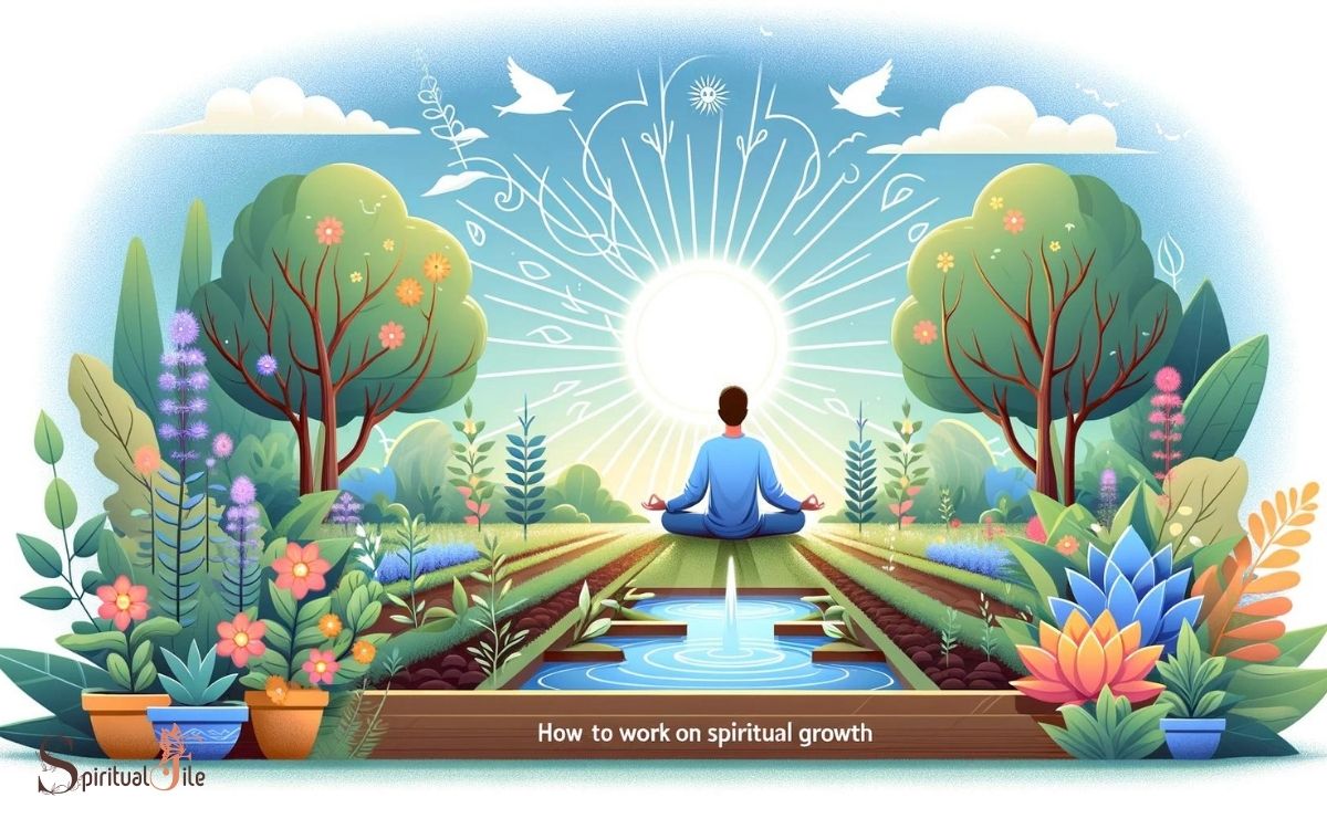How to Work on Spiritual Growth